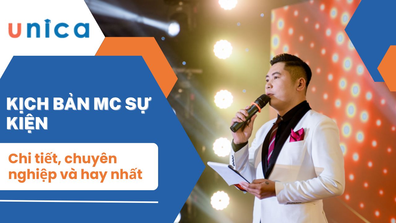 Kịch bản MC sự kiện chi tiết, chuyên nghiệp và hay nhất