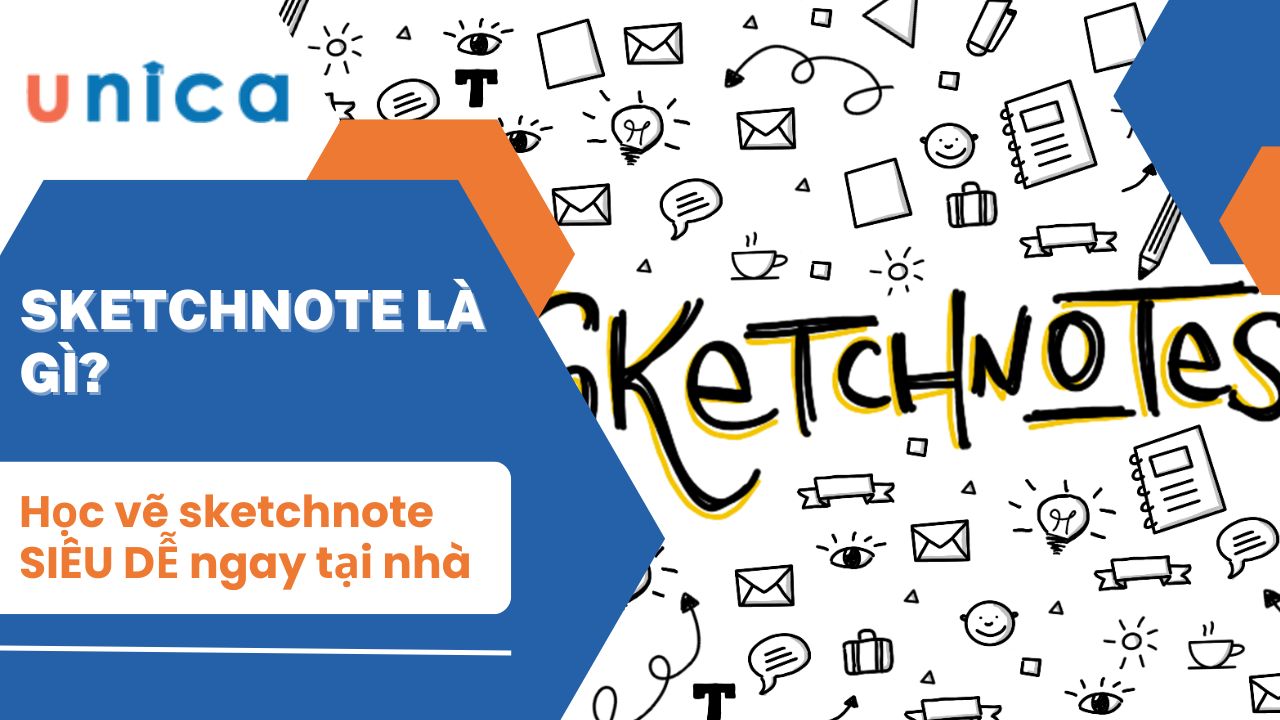 Sketchnote là gì? Học vẽ sketchnote SIÊU DỄ ngay tại nhà