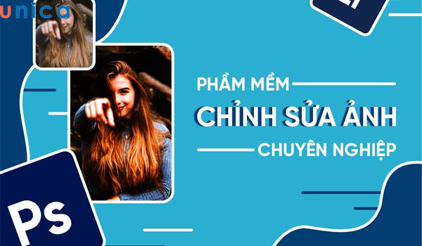 Adobe Photoshop là phần mềm chỉnh sửa ảnh chuyên nghiệp