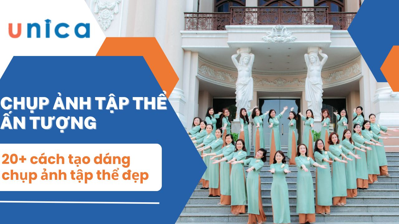 20+ kiểu tạo dáng chụp ảnh tập thể đẹp nhất bạn nên thử