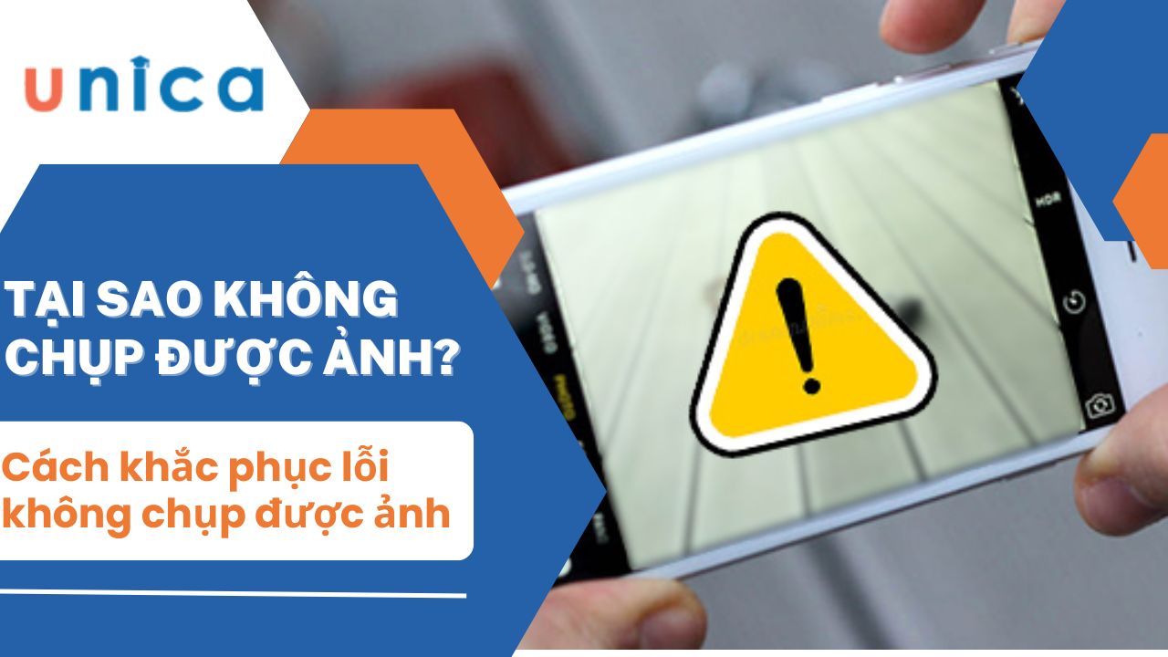 Tại sao máy ảnh không chụp được ảnh? Cách khắc phục triệt để