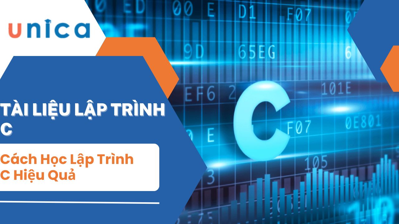 Tài Liệu Lập Trình C Và Cách Học Lập Trình C Hiệu Quả