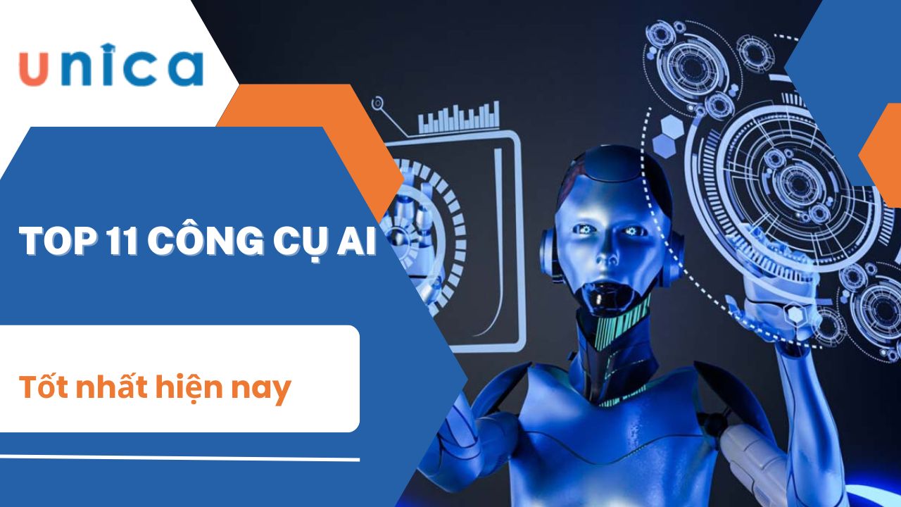 Công Cụ AI Là Gì? Top 26 Ứng Dụng AI Hữu Ích Nhất 2025