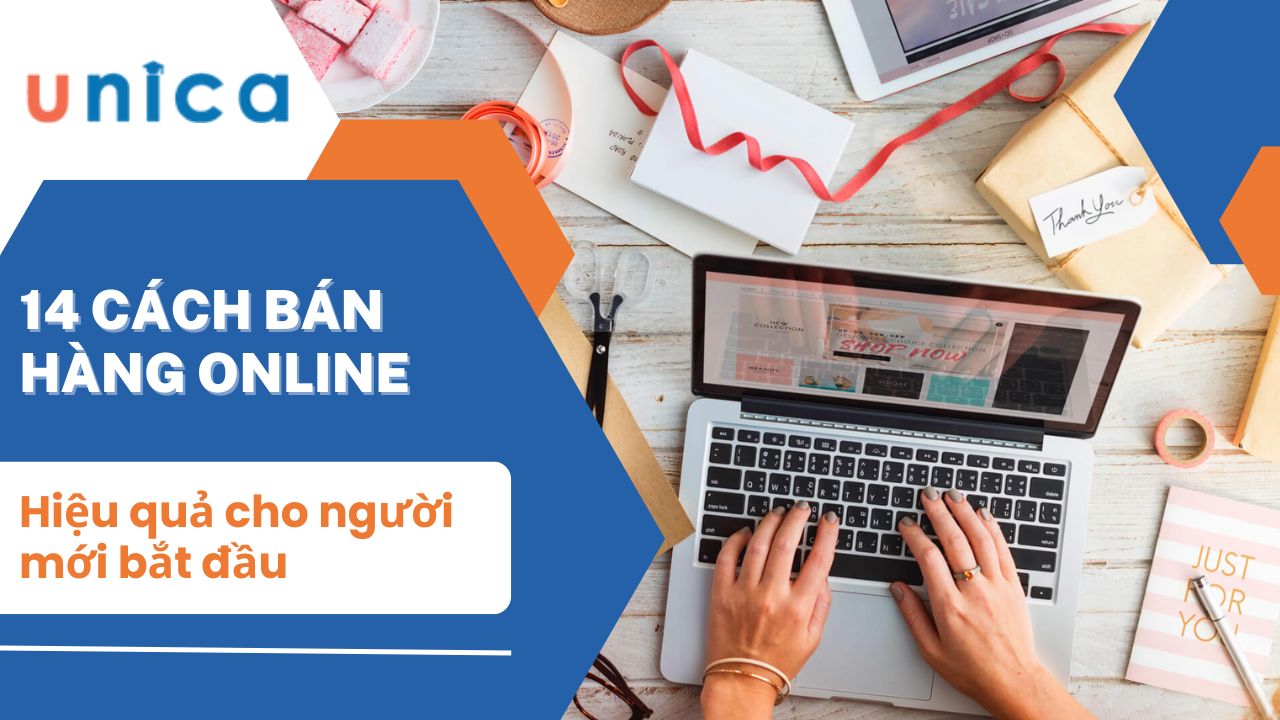 14 cách bán hàng online hiệu quả cho người mới bắt đầu