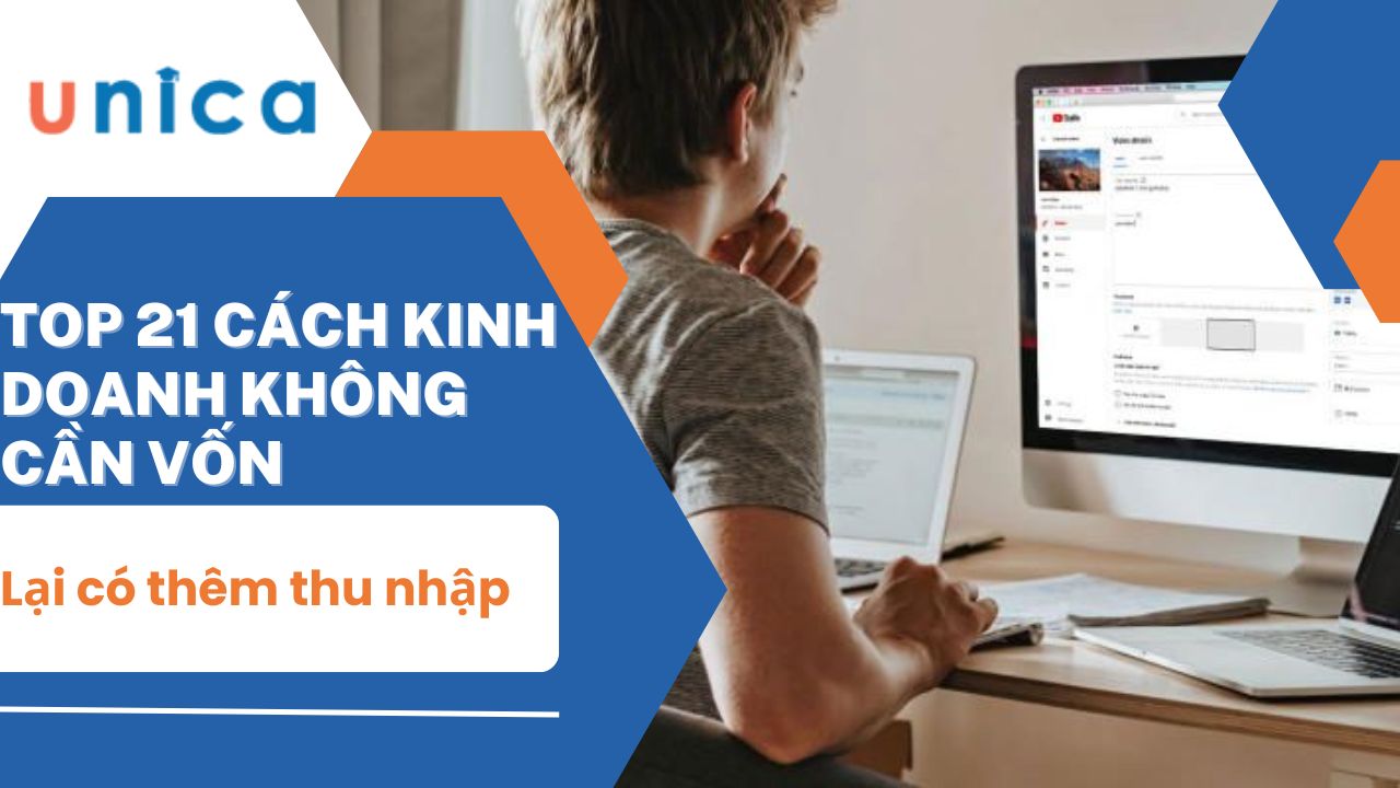 TOP 21 cách kinh doanh không cần vốn lại có thêm thu nhập