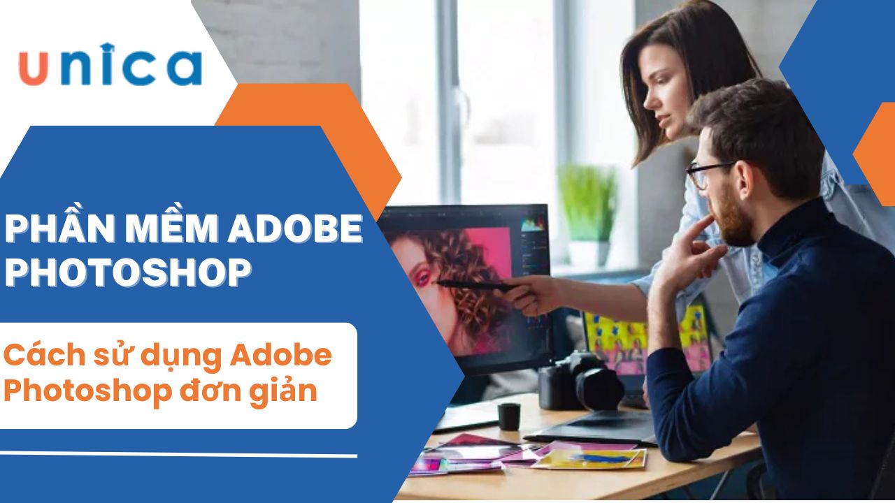 Hướng dẫn cách sử dụng photoshop cho người mới chi tiết