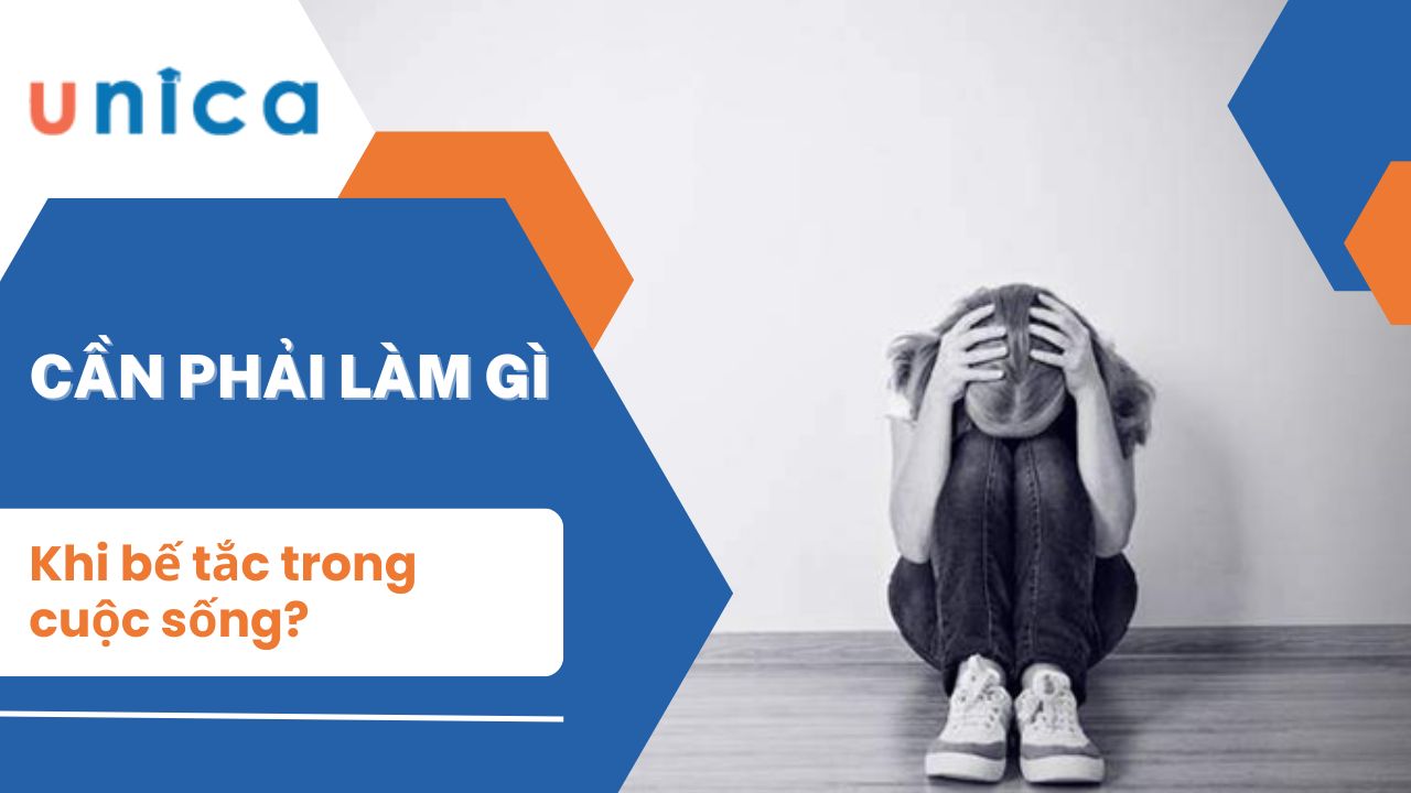 Cần phải làm gì khi bế tắc trong cuộc sống?