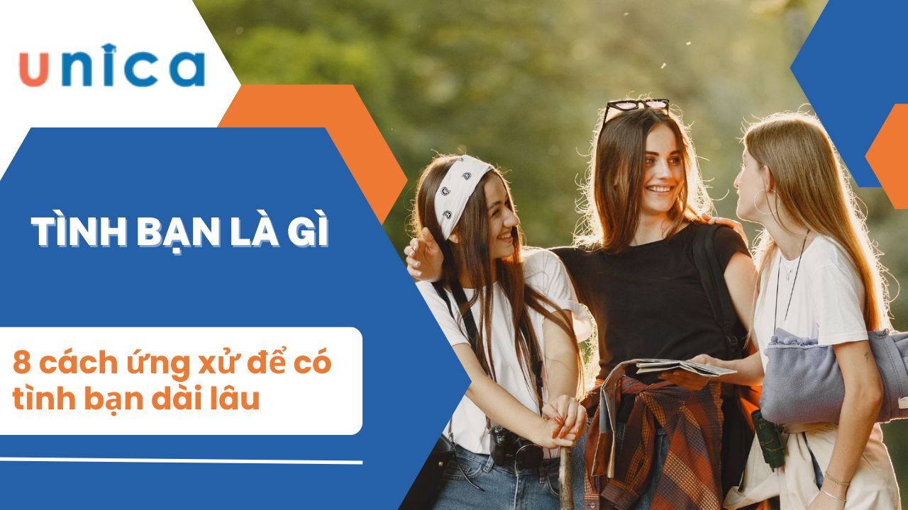 8 Cách ứng xử với bạn bè để có một tình bạn bền lâu