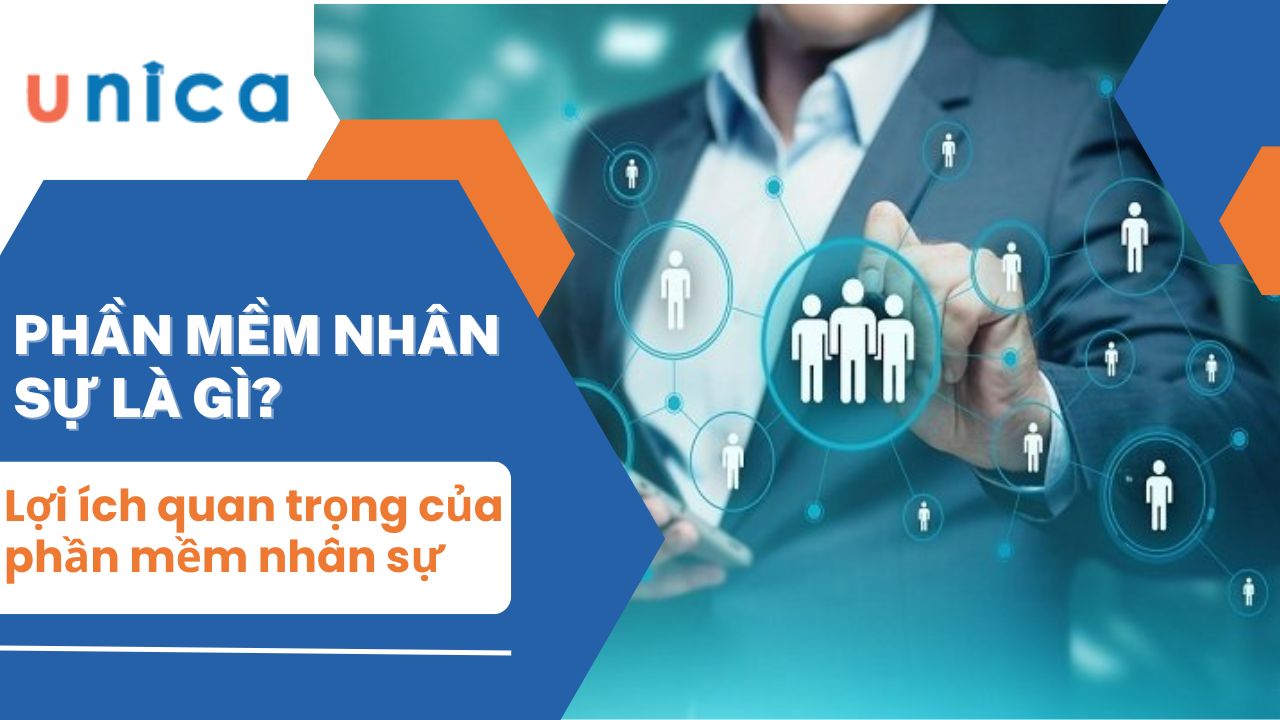 Phần mềm nhân sự là gì? 3 lợi ích quan trọng của phần mềm nhân sự