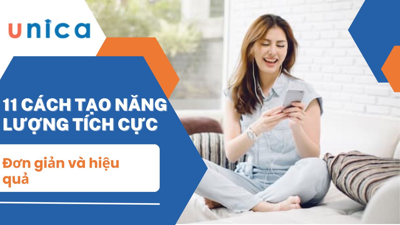 11 Cách tạo năng lượng tích cực mỗi ngày