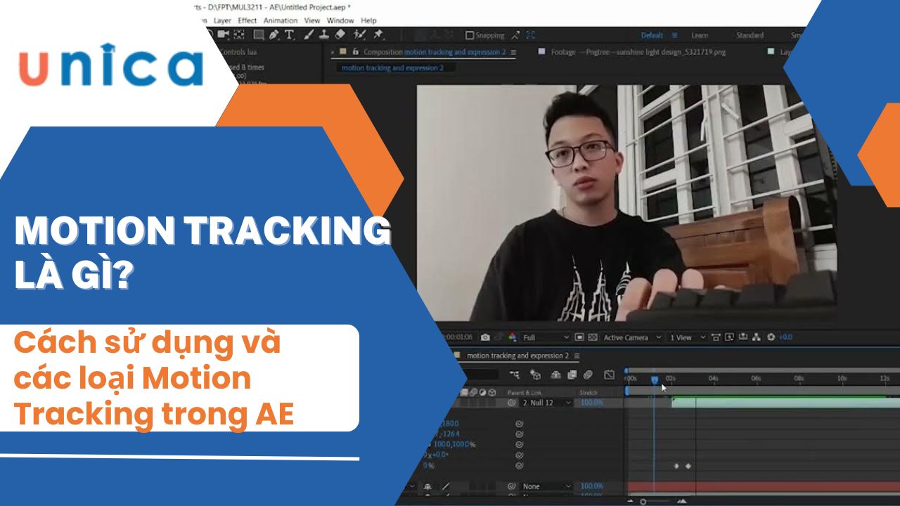 Motion Tracking là gì? Cách sử dụng và các loại Motion Tracking trong After Effects