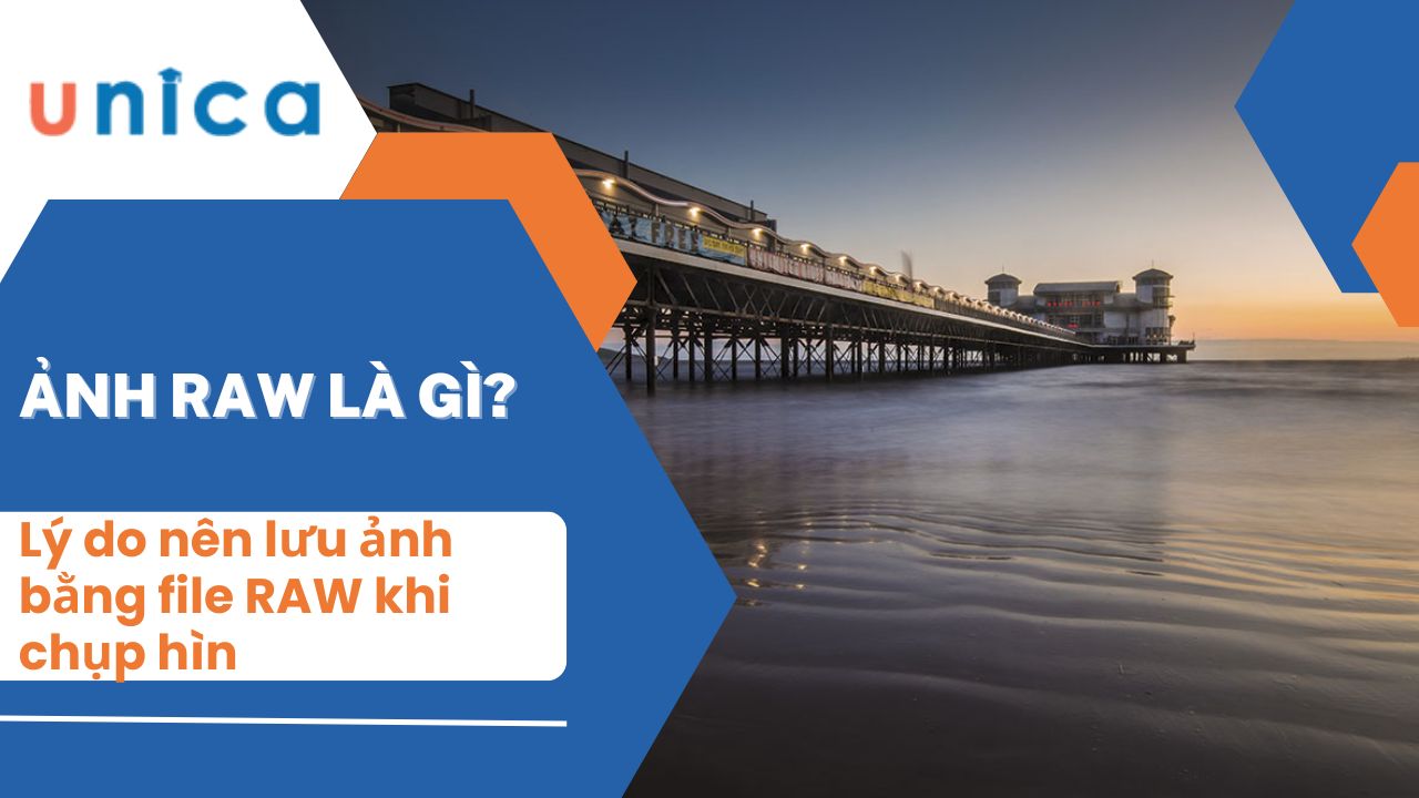 Ảnh RAW là gì? Lý do nên lưu ảnh bằng file RAW khi chụp hình