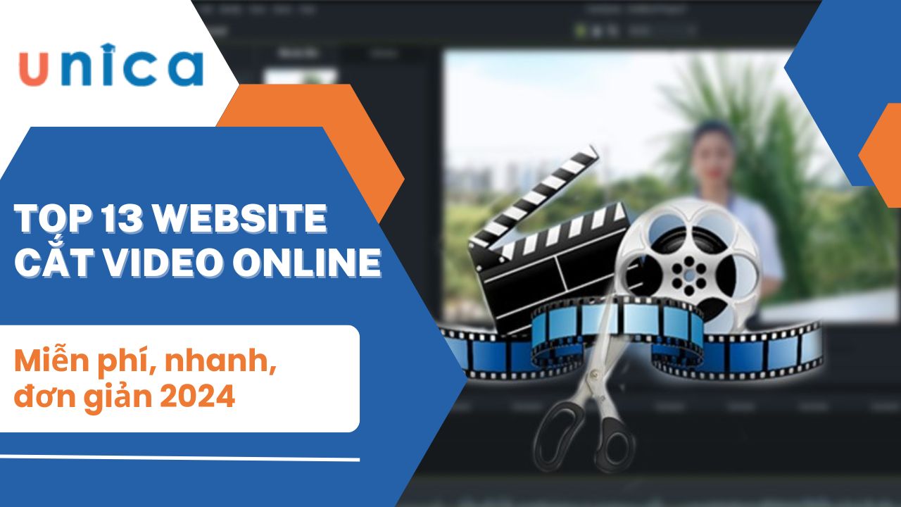 Top 13 website cắt video online miễn phí, nhanh, đơn giản 2024