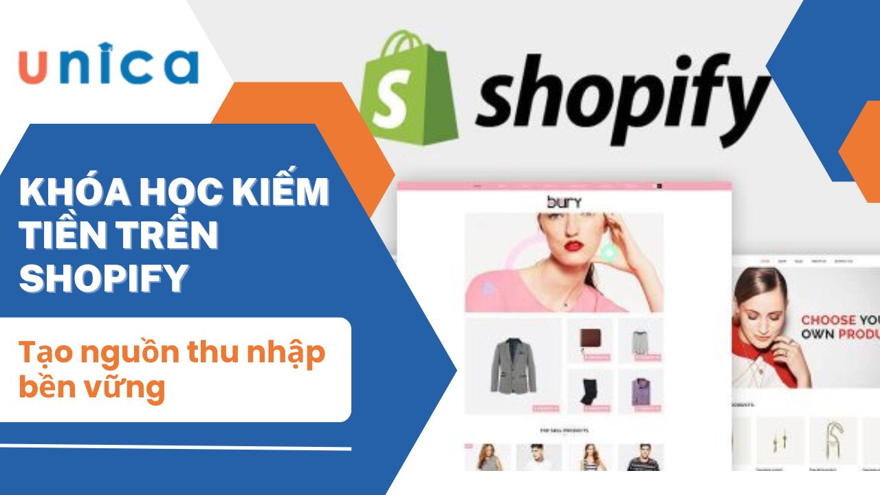 Top 3 khóa học kiếm tiền trên shopify tạo nguồn thu nhập bền vững