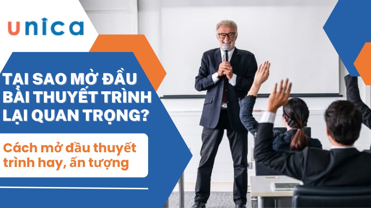 18 cách mở đầu bài thuyết trình hay và ấn tượng ai cũng mê