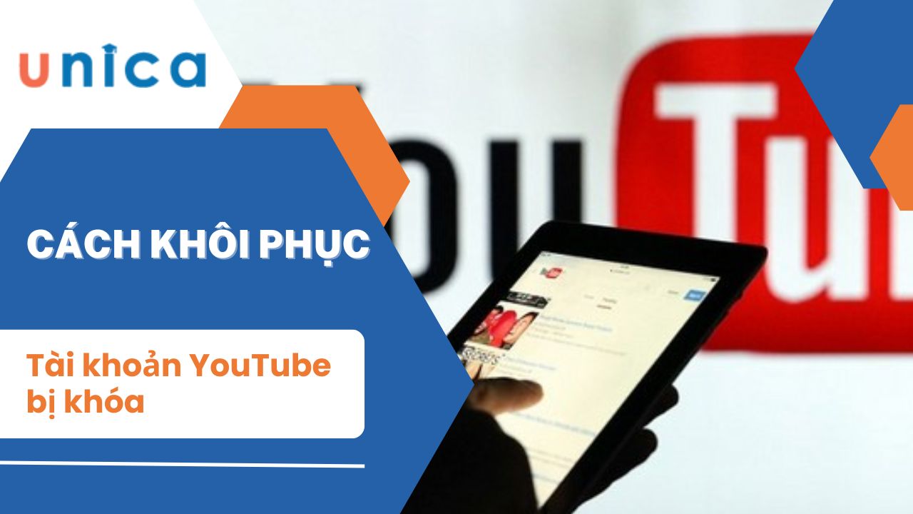 Cách khôi phục tài khoản YouTube bị khóa chỉ mất 5 phút