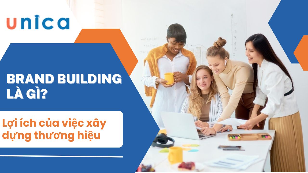 Lợi ích của việc xây dựng thương hiệu đối với doanh nghiệp & cá nhân
