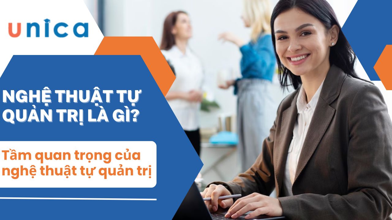 Tầm quan trọng của nghệ thuật tự quản trị và cách thức thực hành