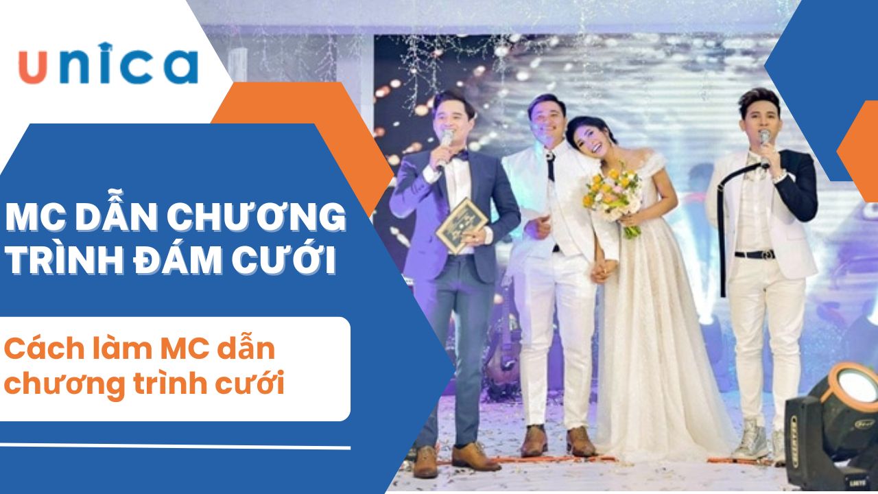 Cách làm MC dẫn chương trình đám cưới chuyên nghiệp