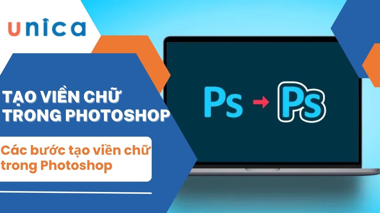 Hướng dẫn cách tạo viền chữ trong Photoshop chi tiết