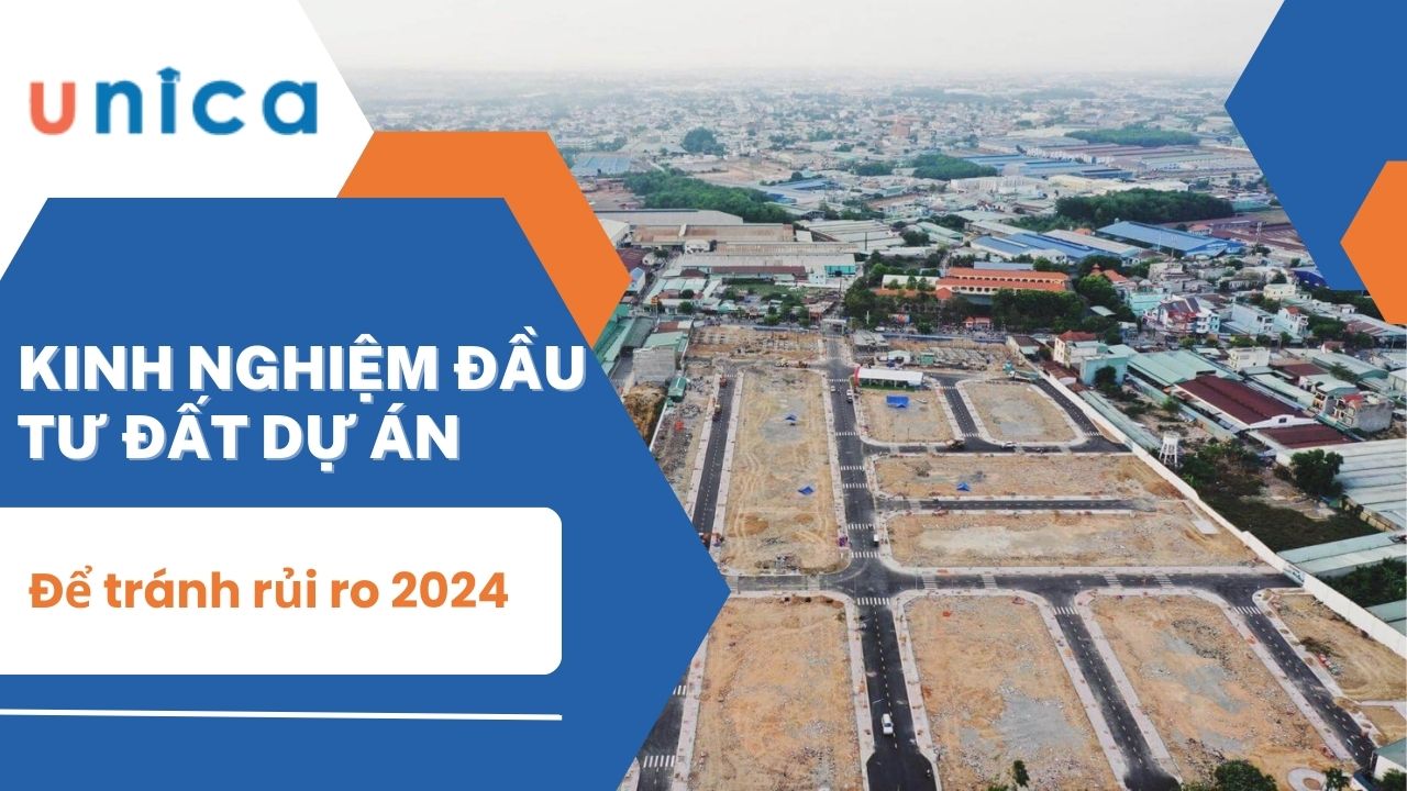 Kinh nghiệm đầu tư đất dự án để tránh rủi ro 2024