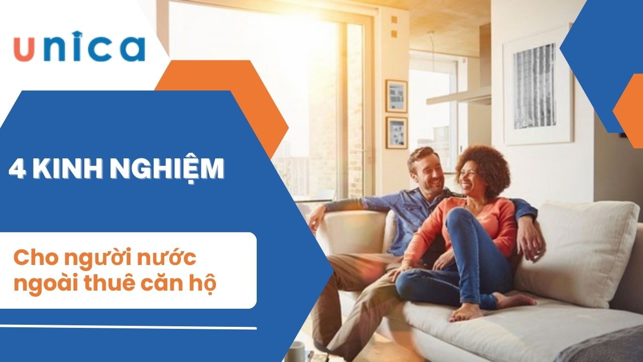 4 Kinh nghiệm cho người nước ngoài thuê căn hộ 