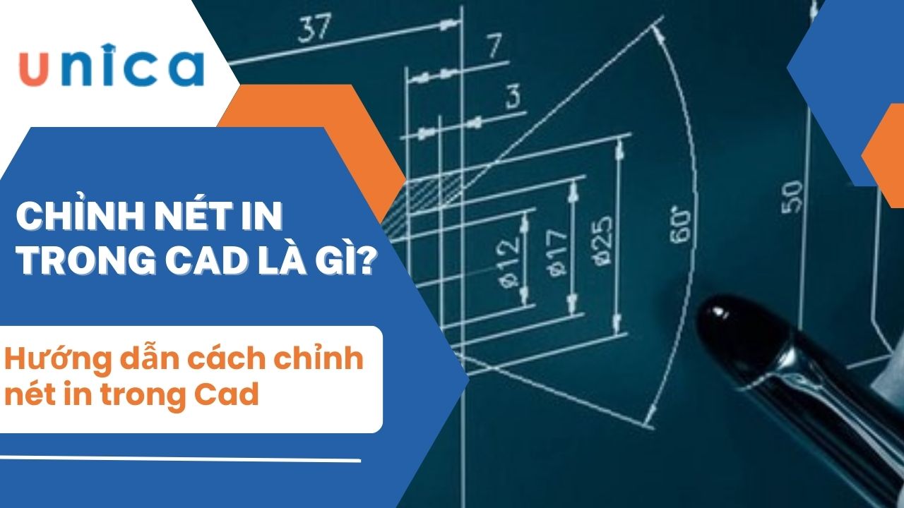 2 cách chỉnh nét in trong Cad mà bạn không nên bỏ qua