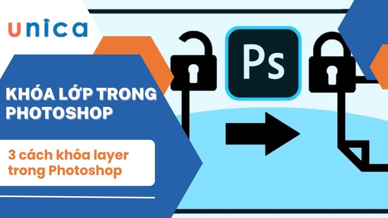 Hướng dẫn cách khóa Layer trong Photoshop đơn giản nhất