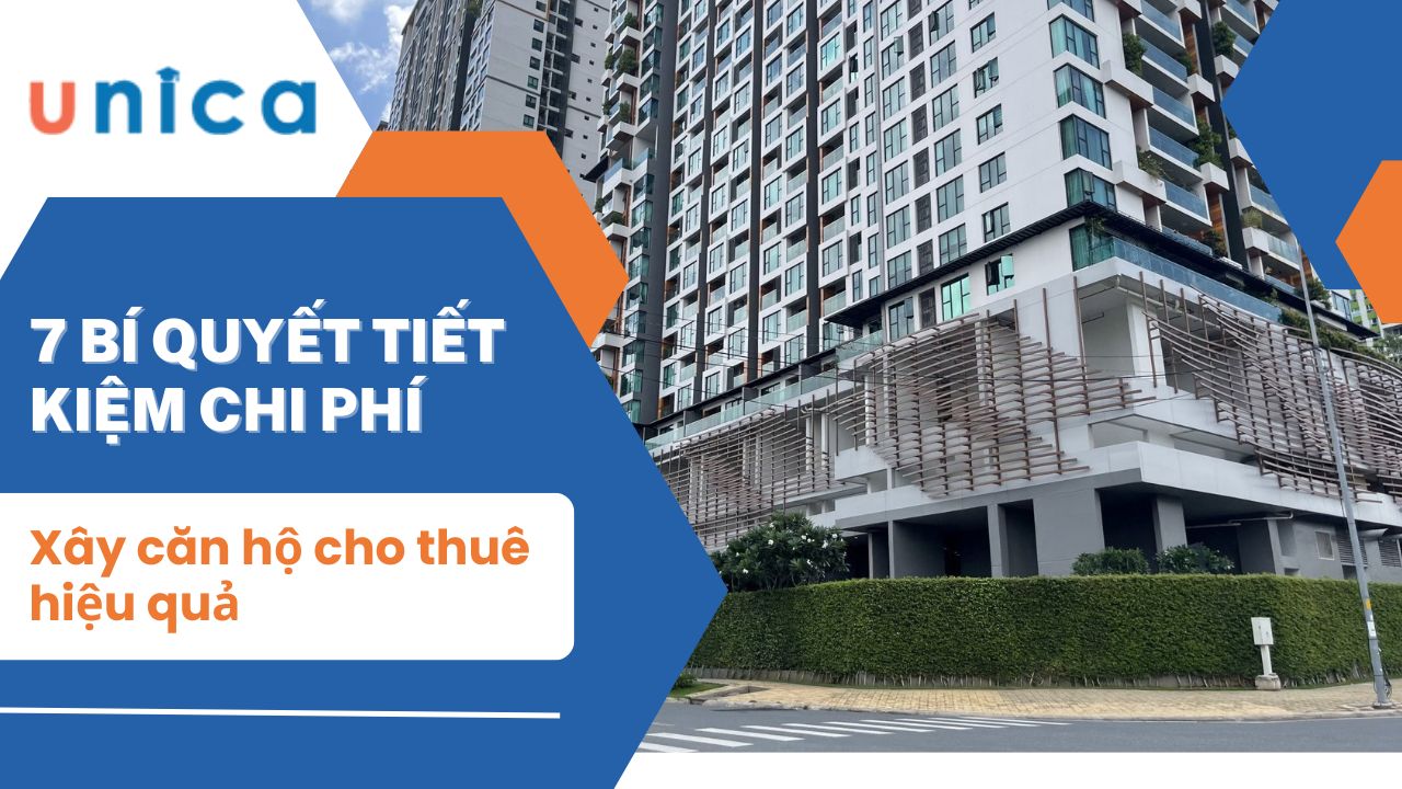 7 Bí quyết tiết kiệm chi phí xây căn hộ cho thuê hiệu quả