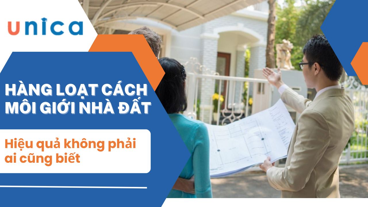 Hàng loạt cách môi giới nhà đất hiệu quả không phải ai cũng biết