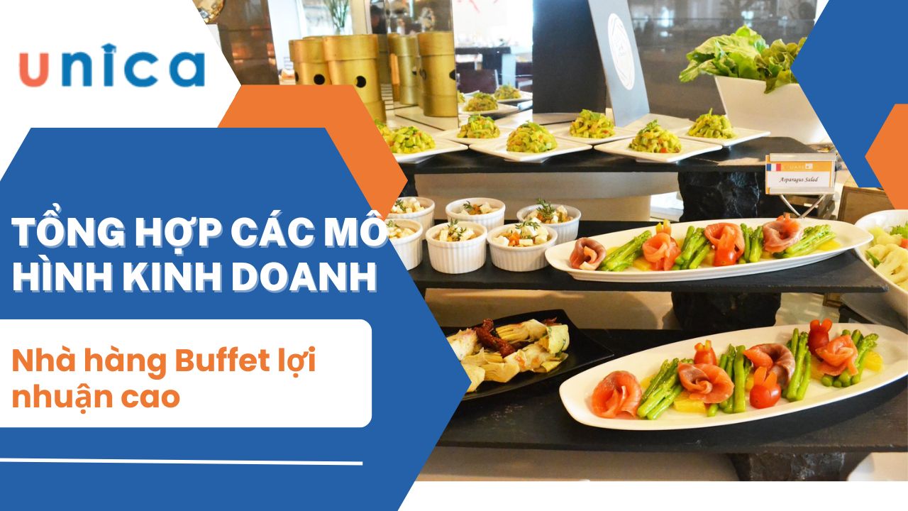 Tổng hợp các mô hình kinh doanh nhà hàng Buffet lợi nhuận cao