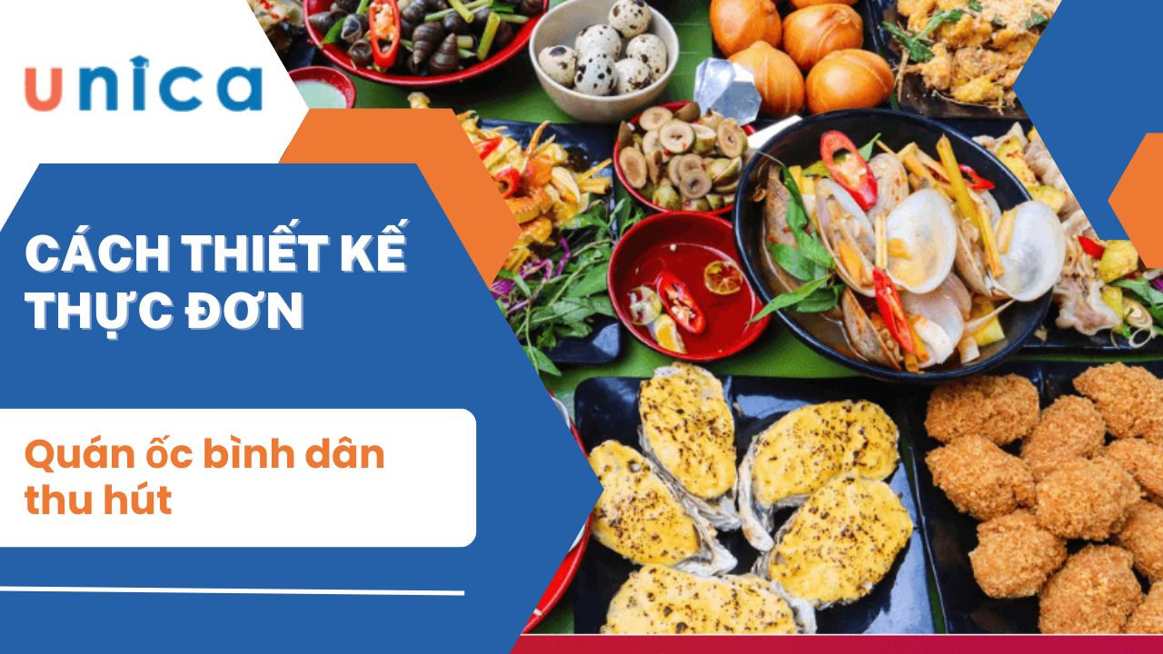 Cách thiết kế thực đơn quán ốc bình dân thu hút