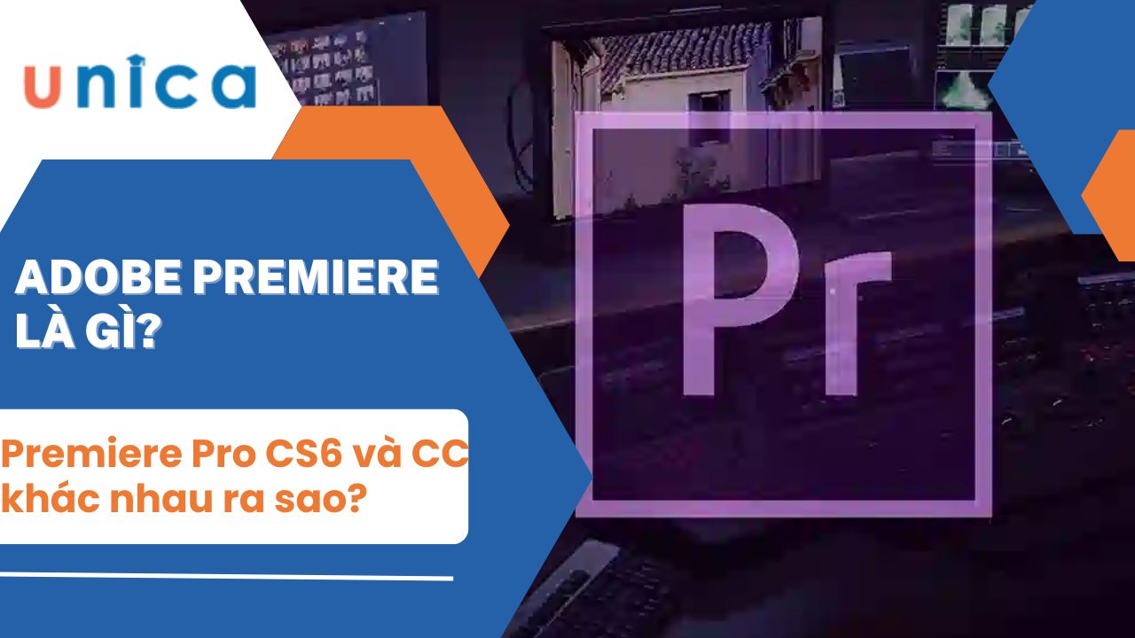 Tìm hiểu phần mềm chỉnh sửa video Adobe Premiere Pro CS6