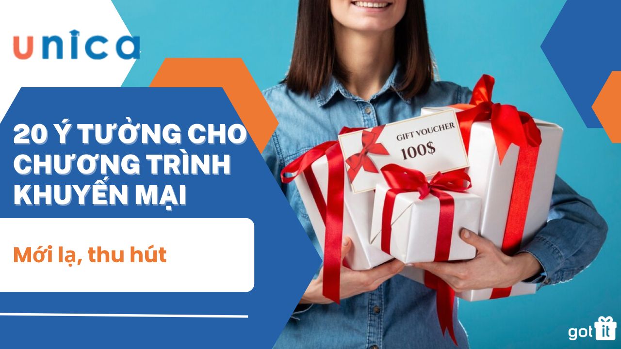 20 ý tưởng cho chương trình khuyến mại mới lạ, thu hút