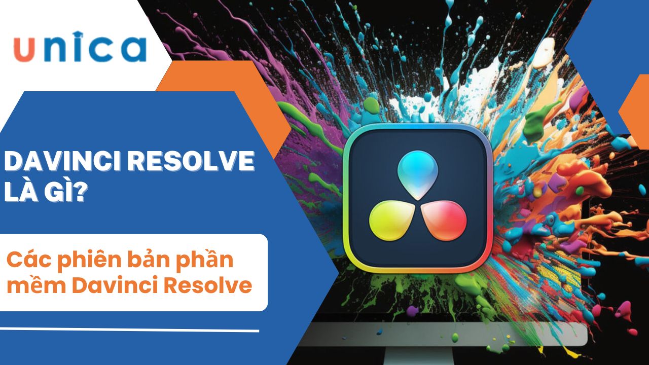 Davinci Resolve là gì? Những điều bạn cần biết về Davinci Resolve