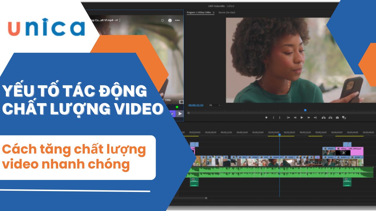 Cách tăng chất lượng video đơn giản hiệu quả