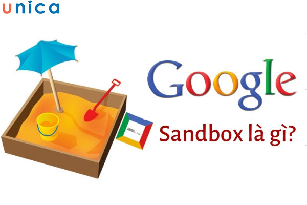 Google SandBox là gì?