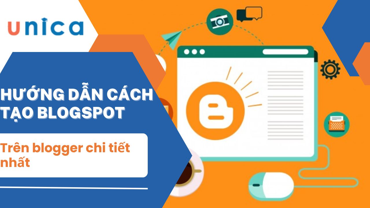Hướng dẫn tạo blogspot trên blogger chi tiết nhất