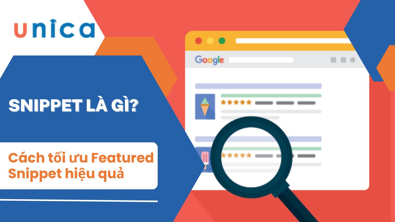 Snippet là gì? Cách tối ưu Featured Snippet cho website hiệu quả