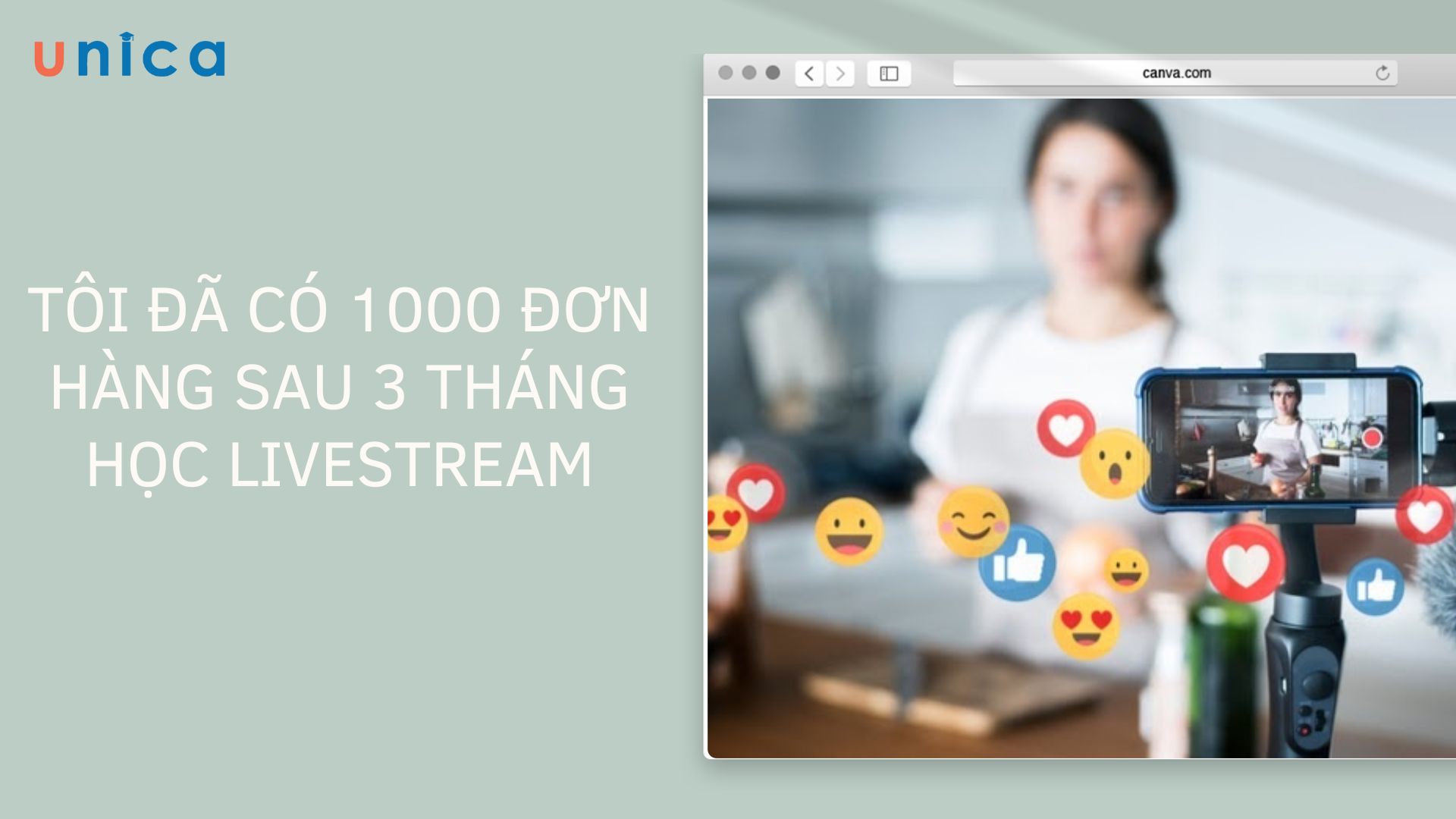 Tôi đã có 1000 đơn hàng sau 3 tháng học Livestream