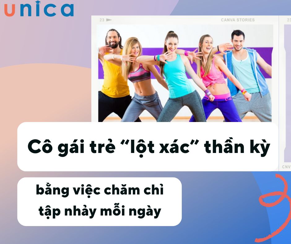 Cô gái trẻ “lột xác” thần kỳ nhờ chăm chỉ tập nhảy mỗi ngày