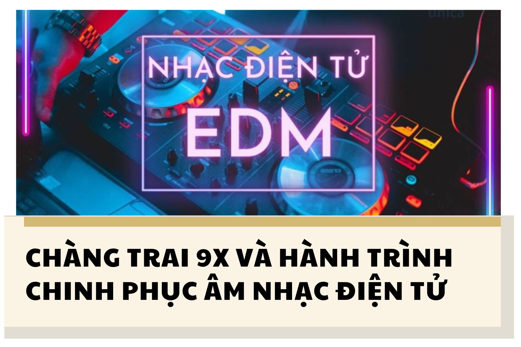 Hải Đăng chinh phục thành công dòng nhạc điện tử và X3 thu nhập hiện tại