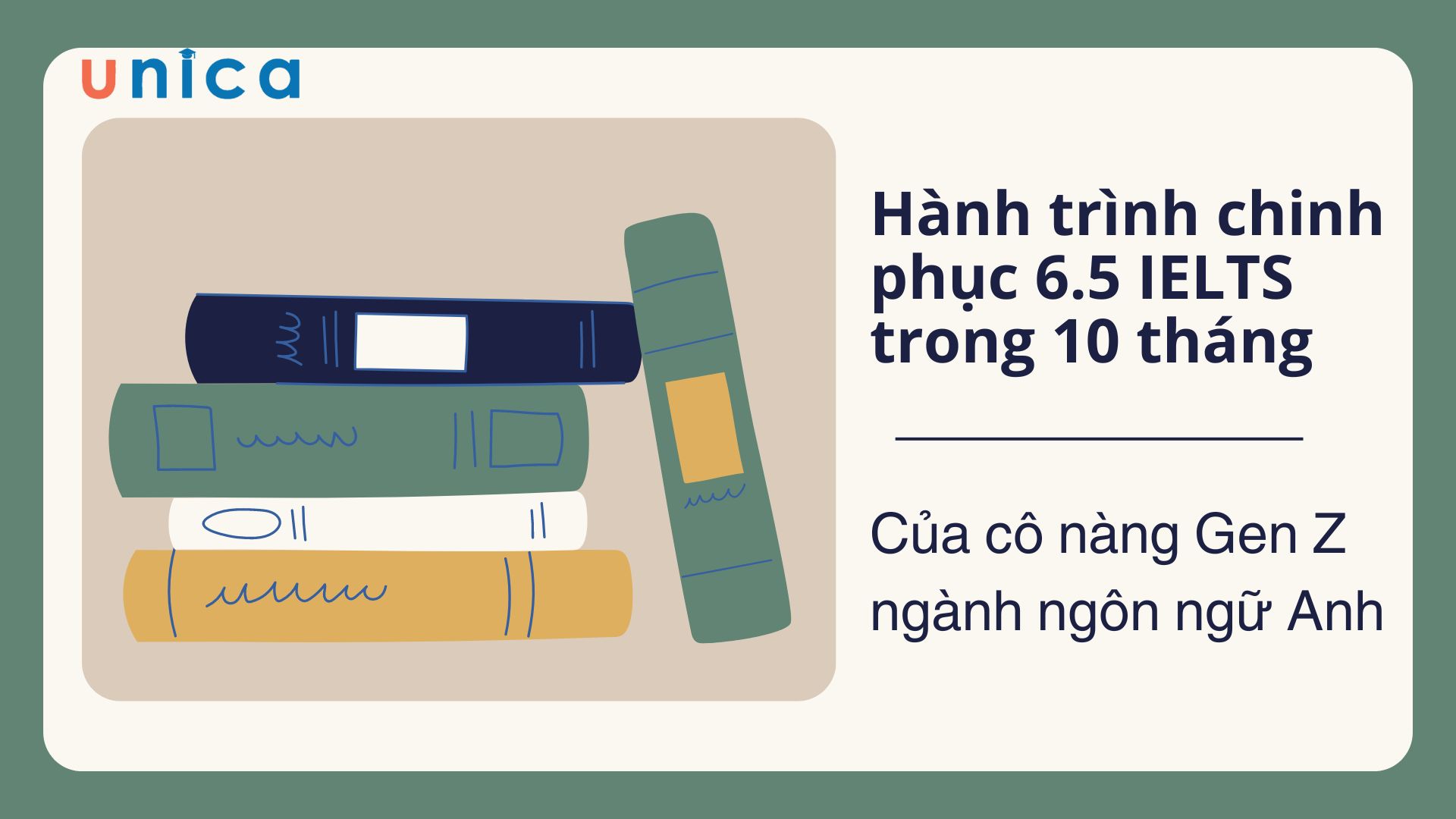 Chinh phục 6.5 IELTS trong 10 tháng của cô nàng Gen Z ngành ngôn ngữ Anh