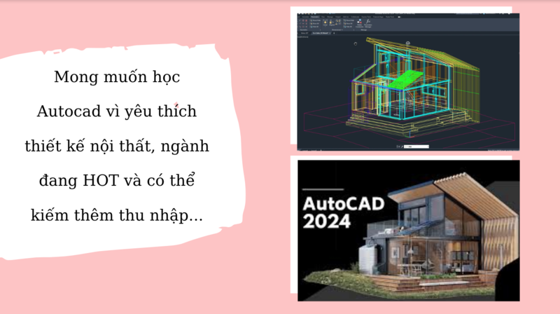 Bình chia sẻ muốn học Autocad vì thích và cũng vì muốn cải thiện thu nhập