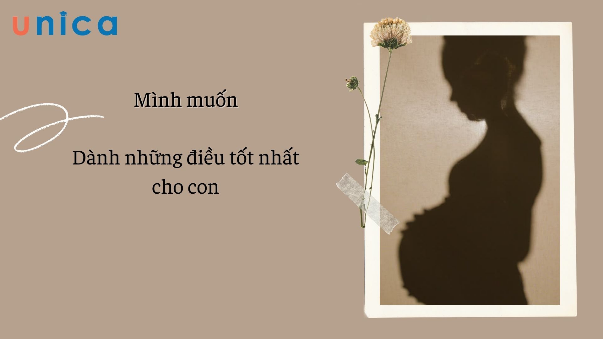 Muốn dành những điều tốt nhất cho bé con