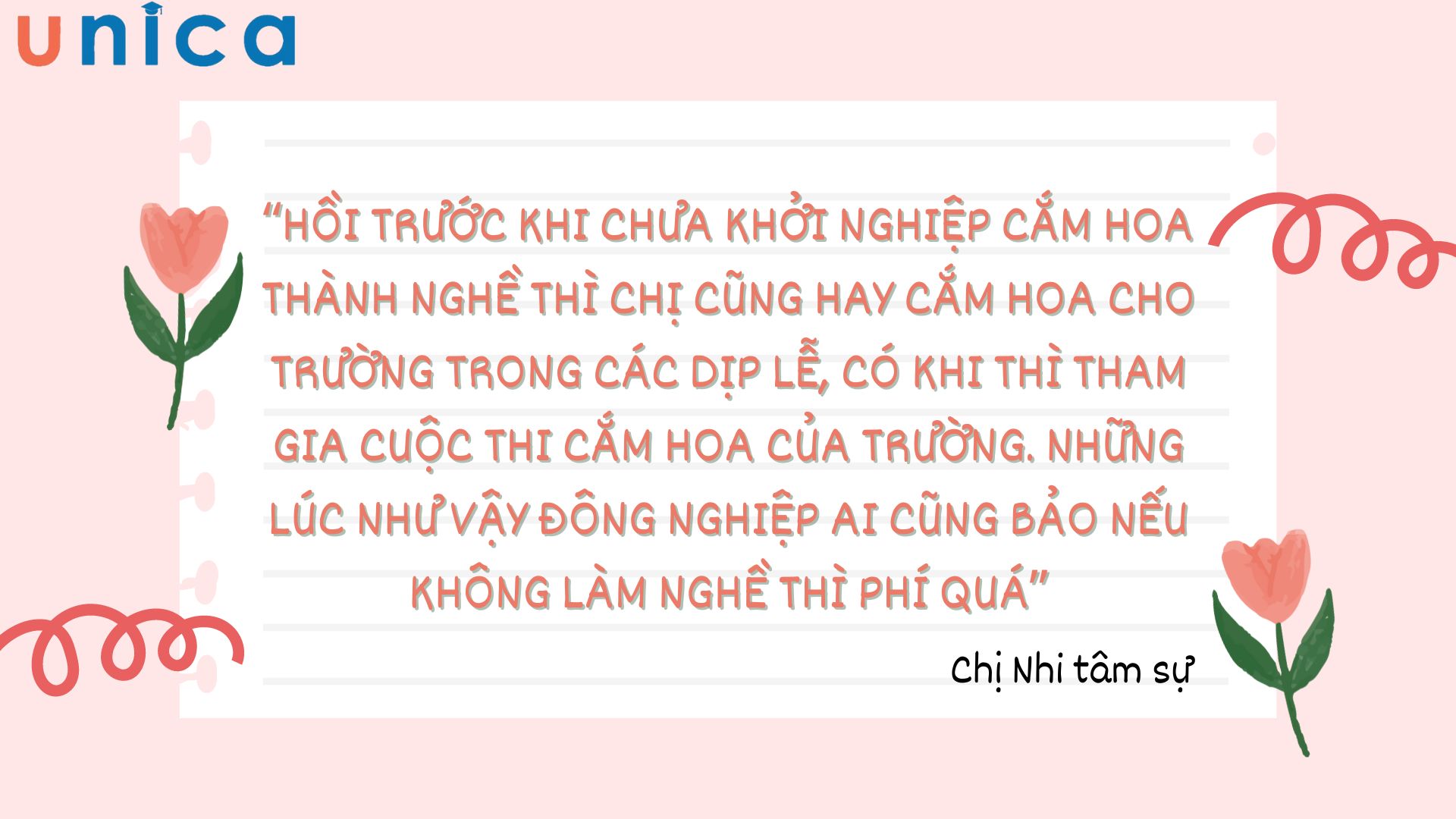 Chia sẻ của chị Nhi khi quyết định theo nghề cắm hoa