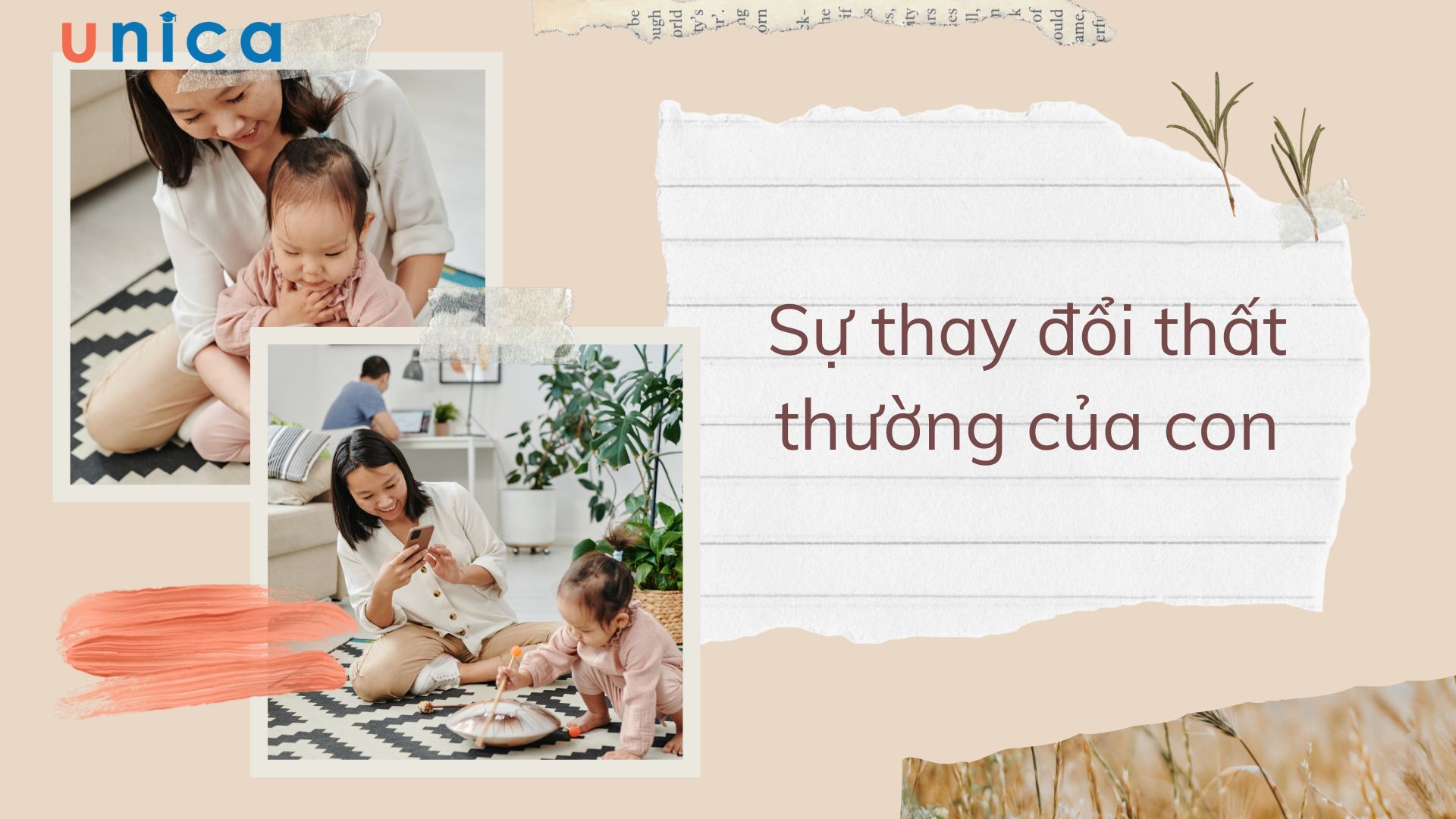 Con mình có những thay đổi lạ