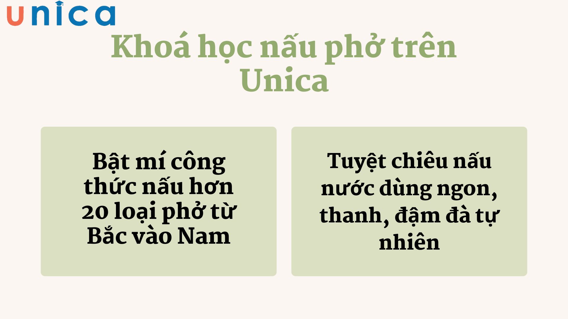 Lợi ích khi học khoá nấu phở trên Unica