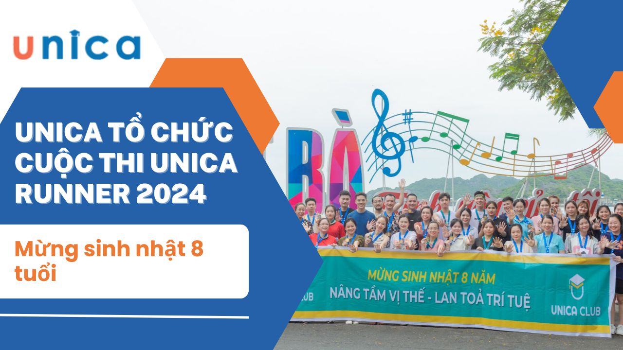 Unica tổ chức cuộc thi UNICA RUNNER 2024 mừng sinh nhật 8 tuổi
