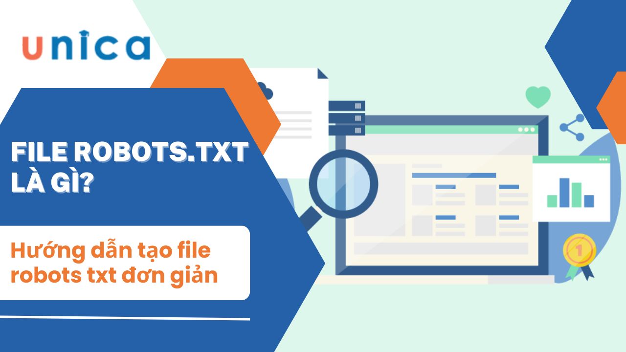 File robots.txt là gì? Hướng dẫn 3 cách tạo file robots.txt chuẩn SEO